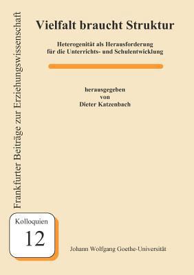 Vielfalt braucht Struktur: Heterogenität als He... [German] 3980900894 Book Cover
