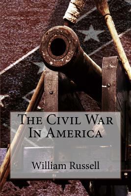 The Civil War In America 1530118255 Book Cover