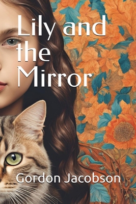Lily and the Mirror B0DPH3S2XY Book Cover