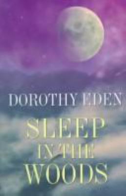 Sleep in the Woods 0754085325 Book Cover