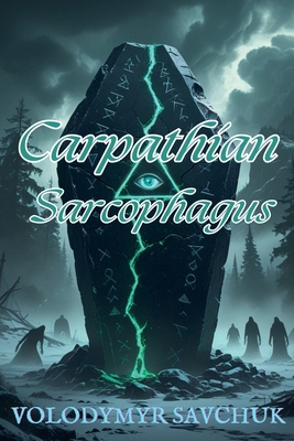 Carpathian Sarcophagus B0F8PLS8GD Book Cover