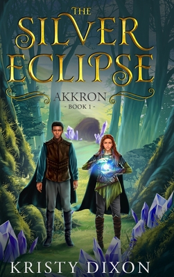 The Silver Eclipse: Akkron 1960841017 Book Cover
