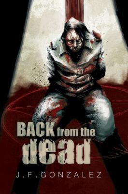 Back From The Dead 1934546216 Book Cover