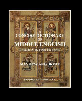 A Concise Dictionary of Middle English: From A.... 1500399000 Book Cover