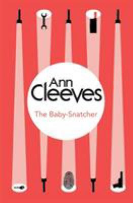 The Baby Snatcher 1447289013 Book Cover