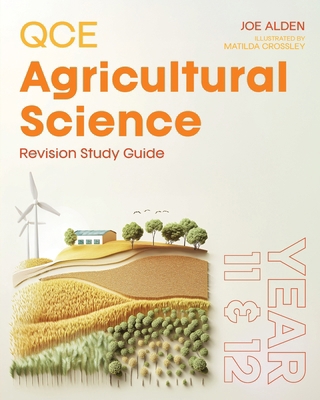 QCE Agricultural Science: Revision Study Guide 1923386484 Book Cover