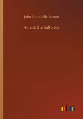 Across the Salt Seas 3752348364 Book Cover