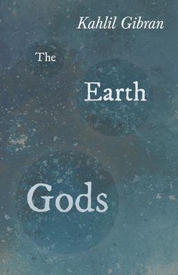 The Earth Gods 1528715985 Book Cover