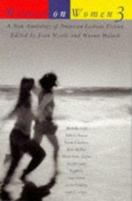 Women on Women 3: A New Anthology of American L... 0452276616 Book Cover