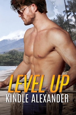Level Up: Level Up 1941450474 Book Cover