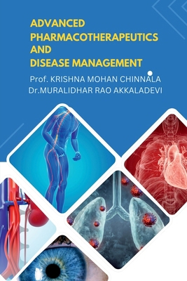 Advanced Pharmacotherapeutics and Disease Manag... B0D6FDY5DP Book Cover