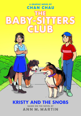 Kristy and the Snobs: A Graphic Novel (the Baby... 1338304615 Book Cover