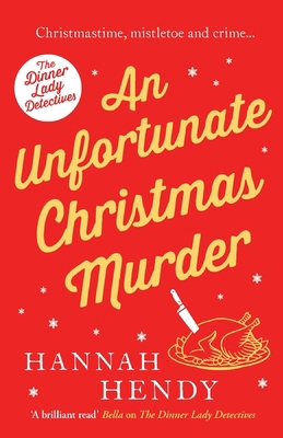 An Unfortunate Christmas Murder 1800326513 Book Cover