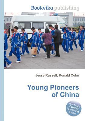 Young Pioneers of China 5510976748 Book Cover