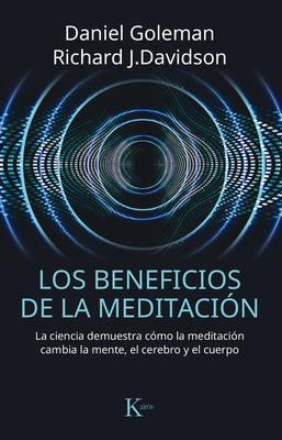 Los Beneficios de la Meditación: La Ciencia Dem... [Spanish] 8499885799 Book Cover