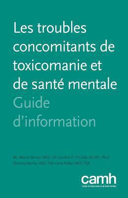 Les troubles concomitants de toxicomanie et de ... [French] 1770526072 Book Cover