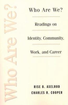 Who Are We?: Readings on Identity, Community, W... 0312157177 Book Cover