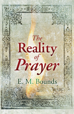 Reality of Prayer 1603745572 Book Cover