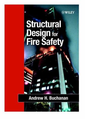 Structural Design for Fire Safety 047189060X Book Cover