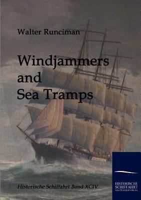 Windjammers and Sea Tramps 3861950987 Book Cover