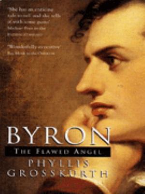 Byron the Flawed Angel 0340688866 Book Cover