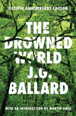 The Drowned World 0871404060 Book Cover