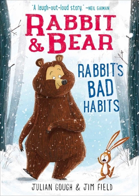 Rabbit & Bear: Rabbit's Bad Habits 1645177106 Book Cover