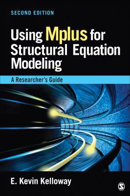 Using Mplus for Structural Equation Modeling: A... 1452291470 Book Cover