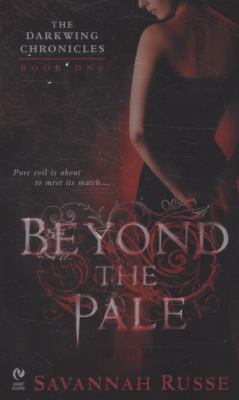 Beyond the Pale: The Darkwing Chronicles: Book One 0451215648 Book Cover