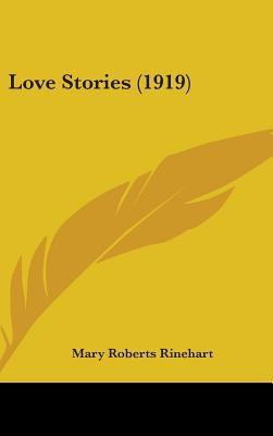 Love Stories (1919) 0548933146 Book Cover