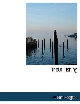 Trout Fishing 1140018221 Book Cover