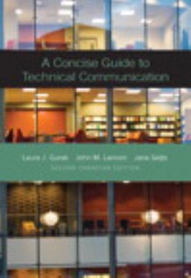 A Concise Guide to Technical Communication, Sec... 0205075126 Book Cover