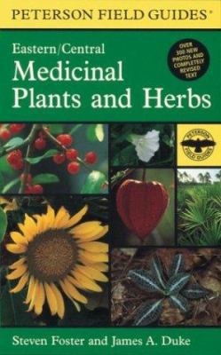 A Field Guide to Medicinal Plants and Herbs: Of... 0395988144 Book Cover