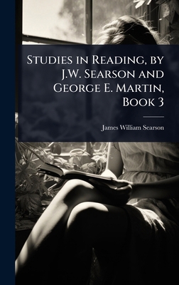 Studies in Reading, by J.W. Searson and George ... 1023699931 Book Cover