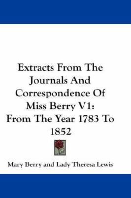 Extracts From The Journals And Correspondence O... 0548165408 Book Cover