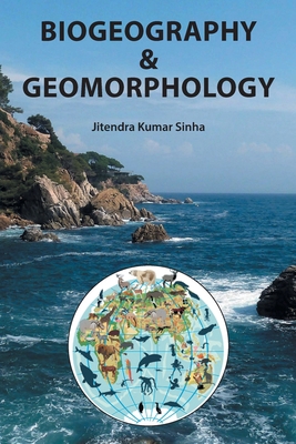 Biogeography & Geomorphology 9383263733 Book Cover