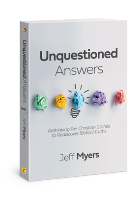 Unquestioned Answers: Rethinking Ten Christian ... 1434711269 Book Cover