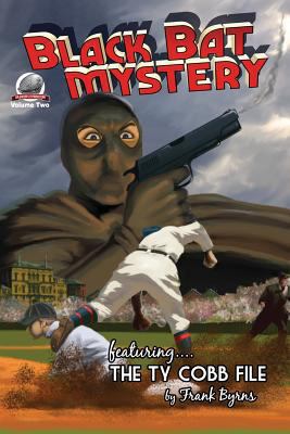 Black Bat Mysteries Volume 2 0615689507 Book Cover