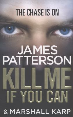 Kill Me If You Can 0099550172 Book Cover