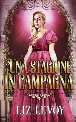 Una stagione in campagna [Italian] B091867QMN Book Cover