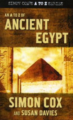 An A to Z of Ancient Egypt 1845961986 Book Cover