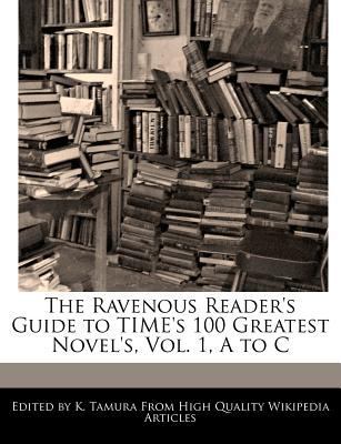 The Ravenous Reader's Guide to Time's 100 Great... 143754035X Book Cover