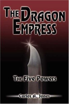 The Dragon Empress 1420881884 Book Cover