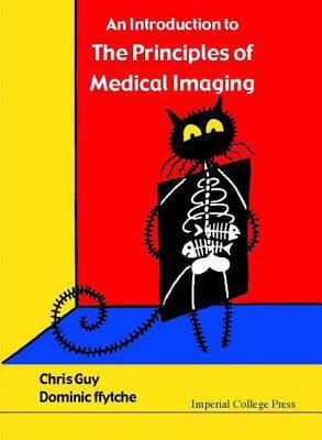 An Introduction to the Principles of Medical Im... 1860941389 Book Cover