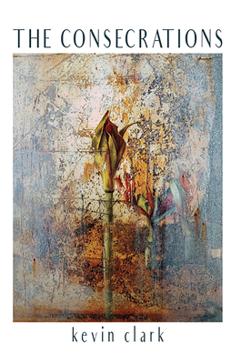 The Consecrations 1622889185 Book Cover