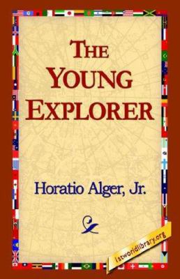 The Young Explorer 1421800462 Book Cover