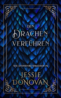 Den Drachen verführen [German] 1944776540 Book Cover