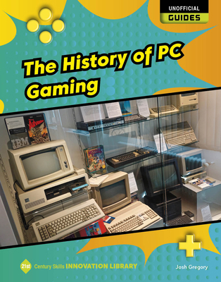 The History of PC Gaming 1534199675 Book Cover