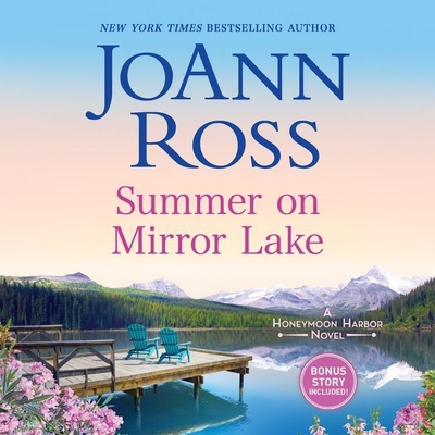 Summer on Mirror Lake: Includes Bonus Story Onc... 1982646462 Book Cover