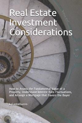 Real Estate Investment Considerations: How to A... 1719932336 Book Cover